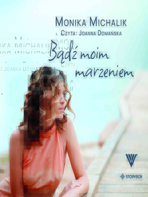 cover image of Bądź moim marzeniem